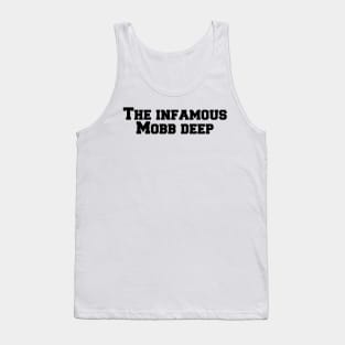 Infamous mobb deep Tank Top